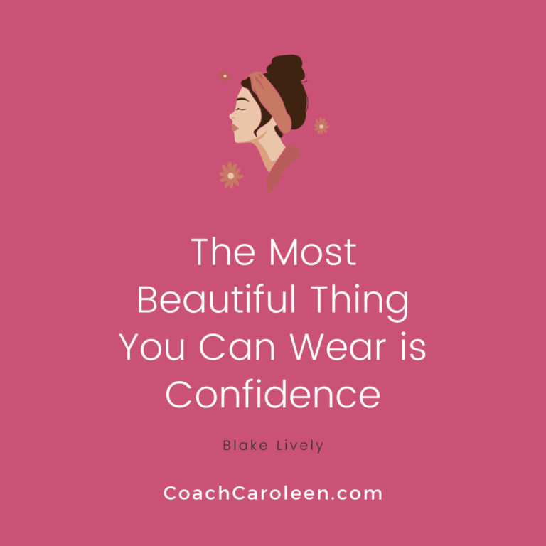 2021-08-16 The most beautiful thing you can wear is confidence