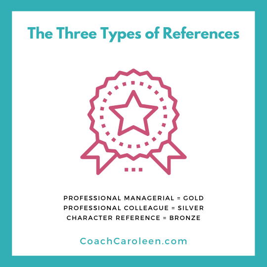 Three types of references by Coach Caroleen