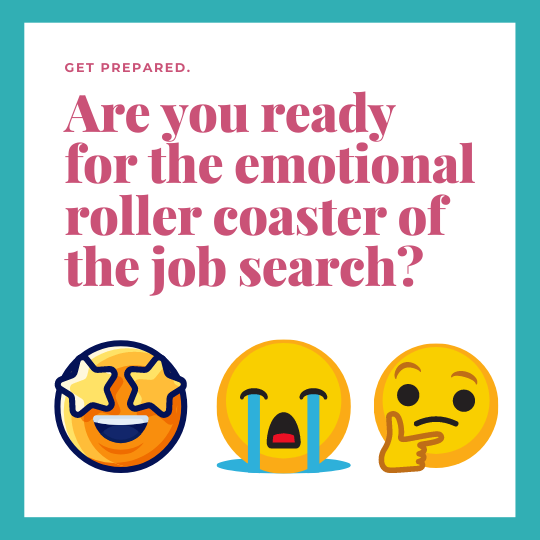 Emotional Roller Coaster of Job Search - Coach Caroleen