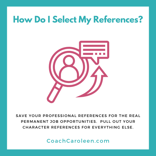 How to select references by Coach Caroleen